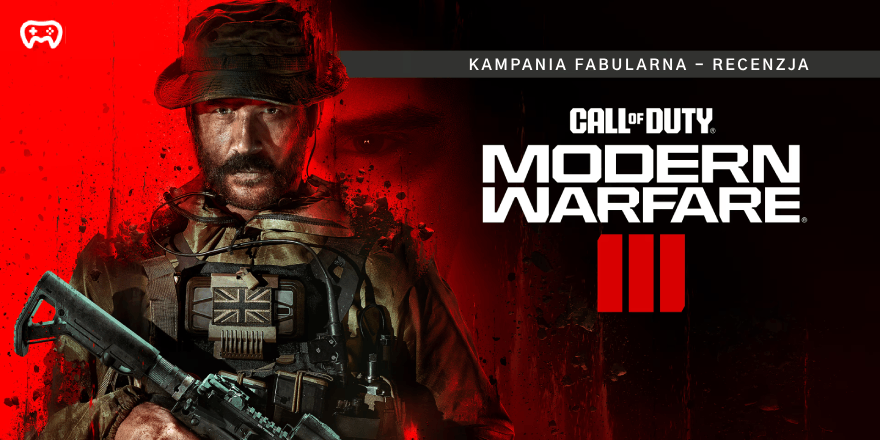 Okładka wpisu: Activision, co wy zrobiliście z CoD’em?! Call of Duty: Modern Warfare III - recenzja kampanii (XSX)