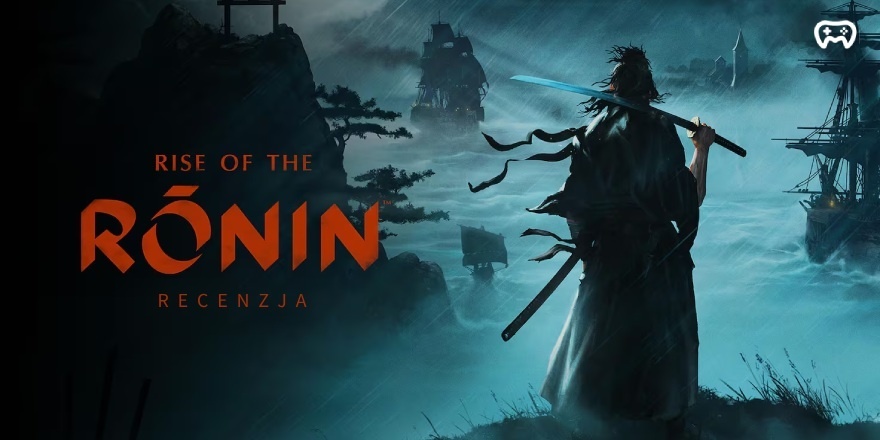 Okładka wpisu: Recenzja Rise of the Ronin (PS5) - Ghost of Tsushima z domieszką Assasins’s Creed i szczyptą Nioha?