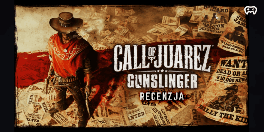 Okładka wpisu: Stare i grywalne #2 - Call of Juarez: Gunslinger - recenzja gry (X360 na XSX)