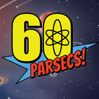 60 Parsecs!