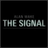 Alan Wake: The Signal