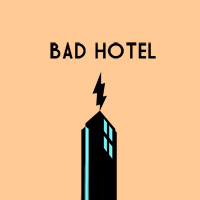 Bad Hotel