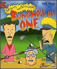 Beavis & Butt-Head: Bunghole-in-one