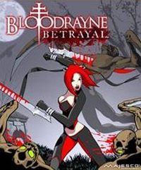 BloodRayne: Betrayal