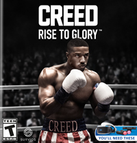 Creed: Rise to Glory