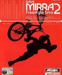 Dave Mirra Freestyle BMX 2