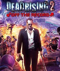 Dead Rising 2: Off The Record