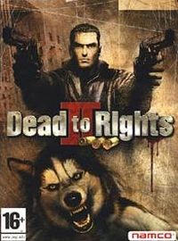 Dead to Rights II: Hell to Pay