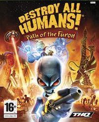 Destroy All Humans!: Path of the Furon