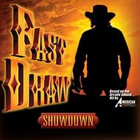 Fast Draw Showdown