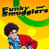 Funky Smugglers