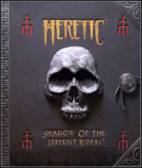 Heretic: Shadow of the Serpent Riders