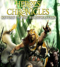 Heroes Chronicles: Revolt of the Beastmasters