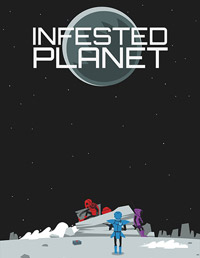 Infested Planet