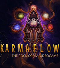 Karmaflow: The Rock Opera Videogame