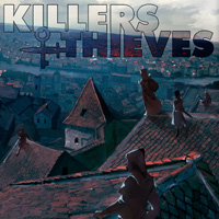 Killers and Thieves