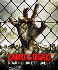 Land of the Dead: Road to Fiddler's Green