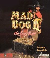 Mad Dog II: The Lost Gold