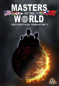 Masters of the World: Geo-Political Simulator 3