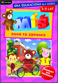 Miś: Ruch to zdrowie