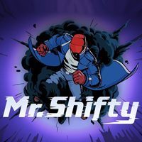 Mr. Shifty