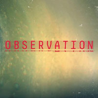 Observation