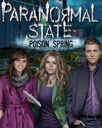 Paranormal State: Poison Spring