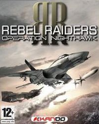 Rebel Raiders: Operation Nighthawk