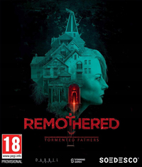 Remothered: Tormented Fathers