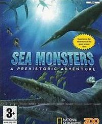 Sea Monsters: A Prehistoric Adventure