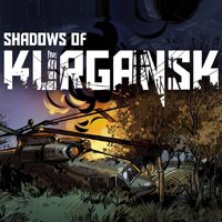 Shadows of Kurgansk