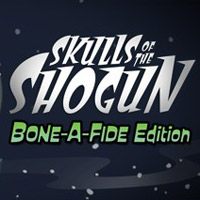 Skulls of the Shogun: Bone-A-Fide Edition