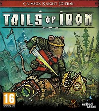 Tails of Iron: Crimson Knight Edition