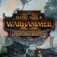 Total War: Warhammer II - Mortal Empires