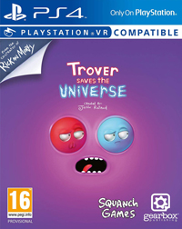 Trover Saves the Universe