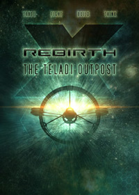 X Rebirth: The Teladi Outpost