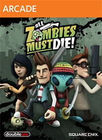 All Zombies Must Die!