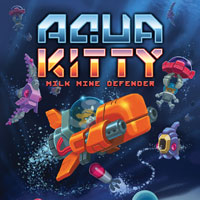 Aqua Kitty: Milk Mine Defender