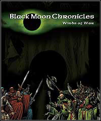 Black Moon Chronicles: Winds of War