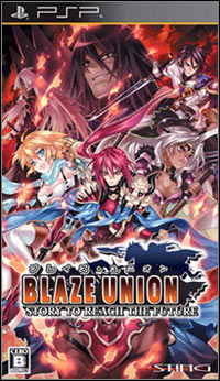 Blaze Union: Story to Reach the Future