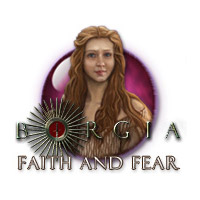 Borgia: Faith and Fear