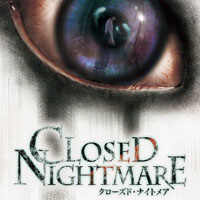 Closed Nightmare