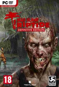 Dead Island: Riptide - Definitive Edition