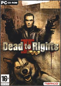 Dead to Rights II: Hell to Pay