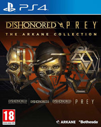 Dishonored & Prey: The Arkane Collection