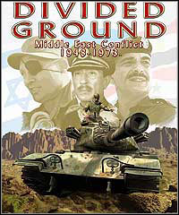 Divided Ground: Middle East Conflict 1948 - 1973