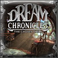 Dream Chronicles: The Chosen Child