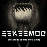 Eekeemoo: Splinters of the Dark Shard