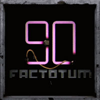 Factotum 90