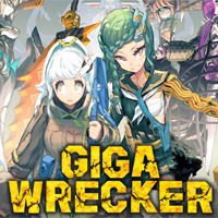 Giga Wrecker